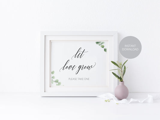Printable Let Love Grow Sign, Wedding Favor Sign,Wedding Favors,Wedding Sign,Please Take One,Wedding Printable, Rustic, Instant Download SIGNS | PHOTO BOOTH SAVVY PAPER CO