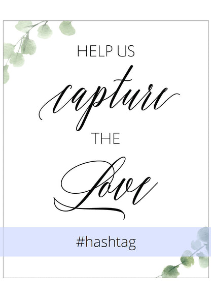 Help Us Capture the Love Wedding sign,Greenery Wedding, Wedding Signs,Printable, instagram Sign, Social Media,Template, Instant Download #BC SIGNS | PHOTO BOOTH SAVVY PAPER CO