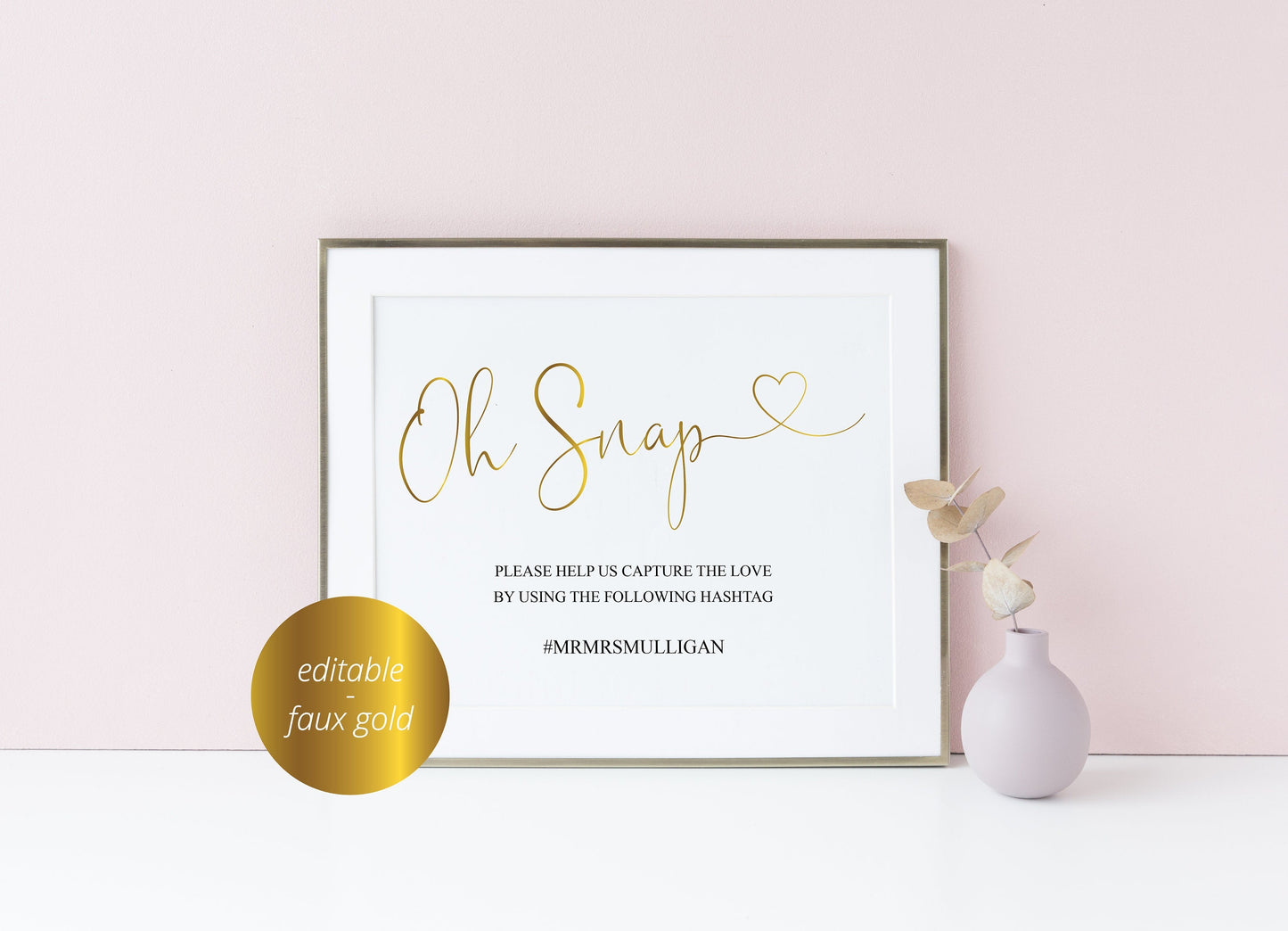 Oh Snap Sign, Gold Hashtag Sign,Instant Download,Wedding, Instagram Sign, Printable Wedding, Wedding Signage, Wedding Decor -Heather SIGNS | PHOTO BOOTH SAVVY PAPER CO