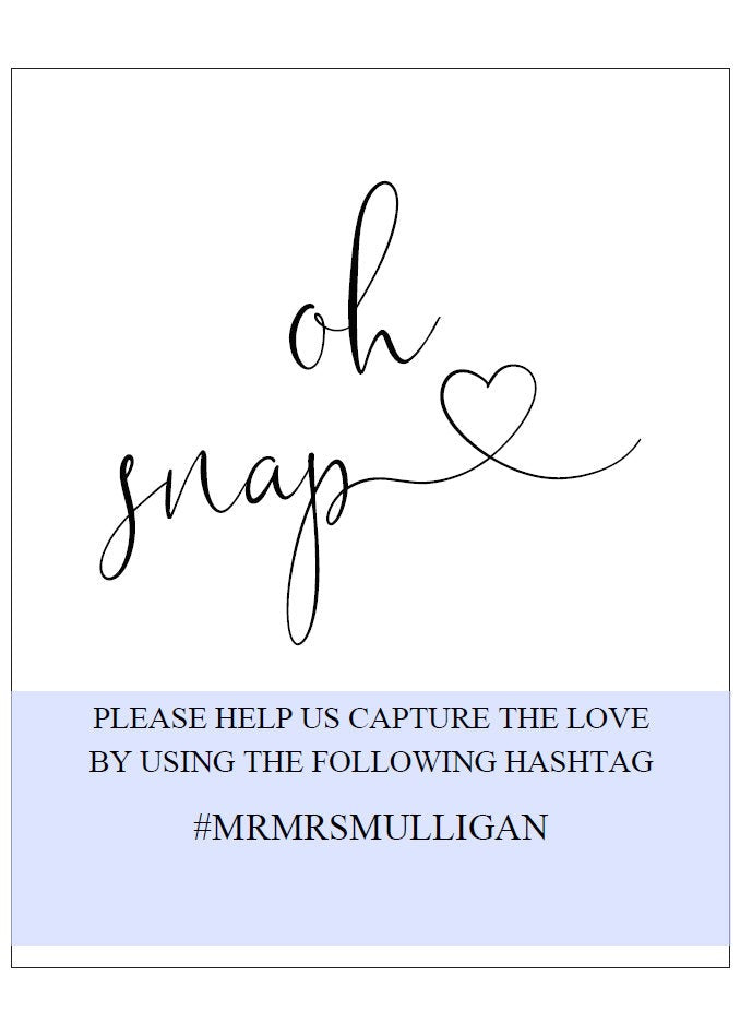 Oh Snap Sign, Rustic Hashtag Sign,Instant Download,Wedding, Instagram Sign, Printable Wedding, Wedding Signage, Wedding Decor -Heather SIGNS | PHOTO BOOTH SAVVY PAPER CO