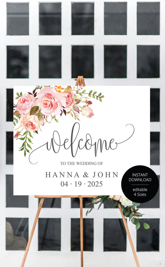 Printable Floral Blush Wedding Welcome Sign Editable Template Instant Download  -HANNA SIGNS | PHOTO BOOTH SAVVY PAPER CO