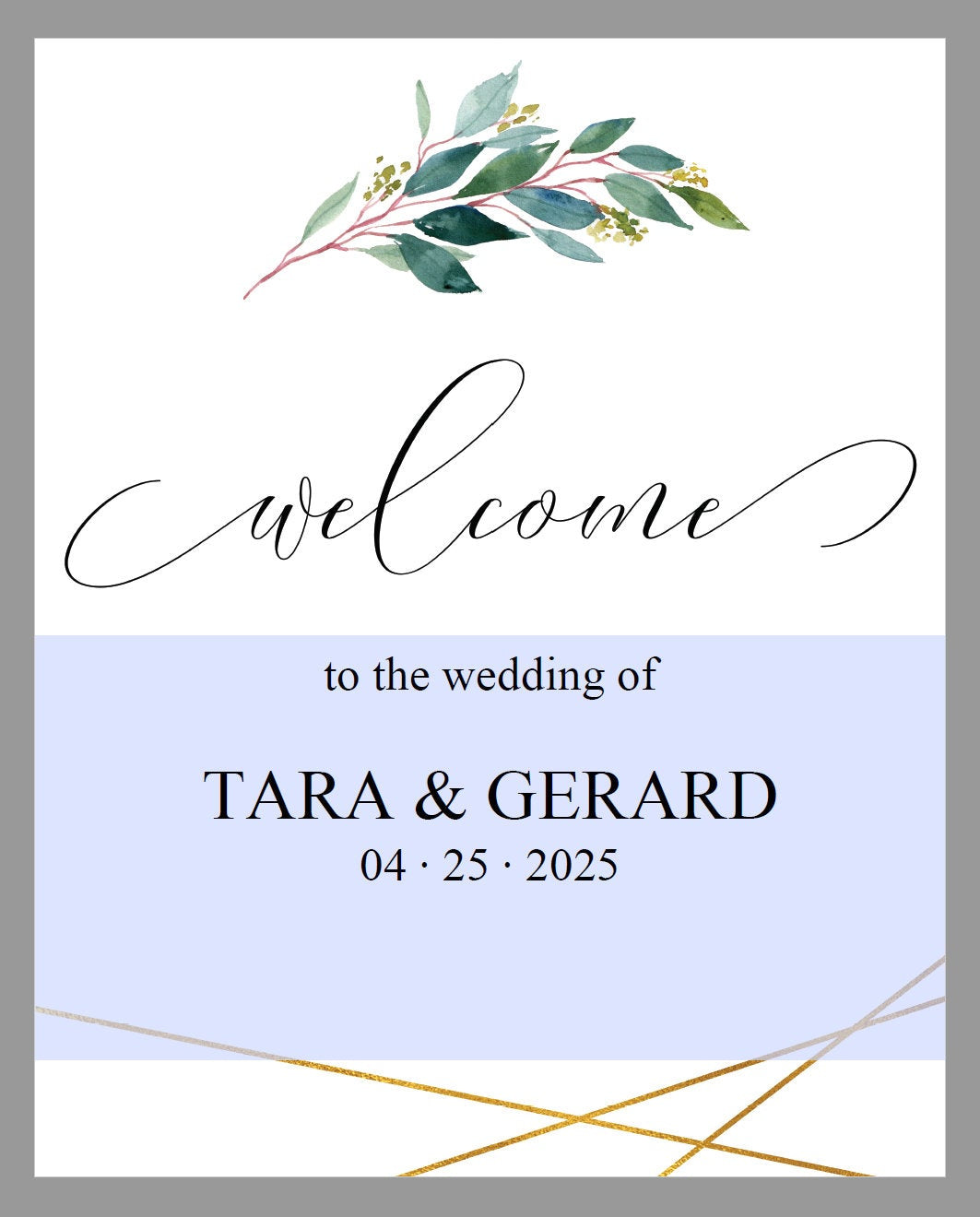 Printable Greenery Gold Wedding Welcome Sign Editable Template Instant Download  -TARA SIGNS | PHOTO BOOTH SAVVY PAPER CO