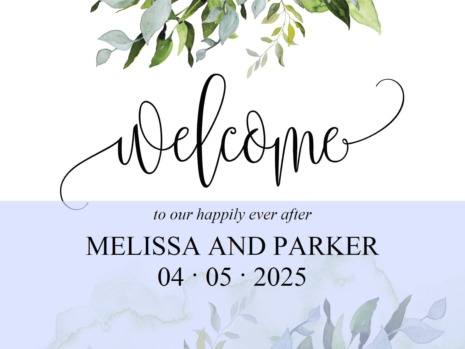 Printable Greenery Wedding Welcome Sign Editable Template Instant Download  -MELISSA SIGNS | PHOTO BOOTH SAVVY PAPER CO